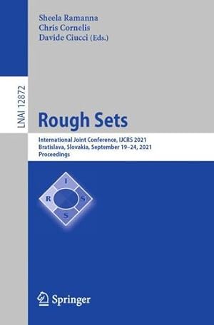 Seller image for Rough Sets: International Joint Conference, IJCRS 2021, Bratislava, Slovakia, September 19â  24, 2021, Proceedings (Lecture Notes in Computer Science) [Paperback ] for sale by booksXpress