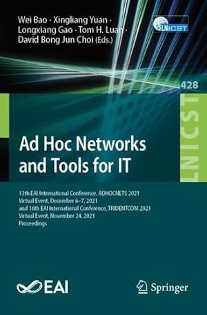 Seller image for Ad Hoc Networks and Tools for IT (Lecture Notes of the Institute for Computer Sciences, Social Informatics and Telecommunications Engineering) [Paperback ] for sale by booksXpress