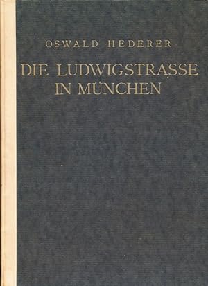 Imagen del vendedor de Die Ludwigstrae in Mnchen. a la venta por Versandantiquariat  Rainer Wlfel