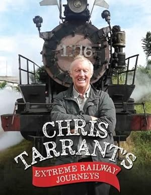 Imagen del vendedor de Chris Tarrant's Extreme Railway Journeys a la venta por WeBuyBooks