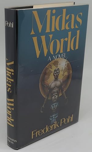 Seller image for MIDAS WORLD for sale by Booklegger's Fine Books ABAA