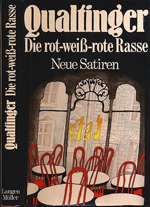 Bild des Verkufers fr Die rot-wei-rote Rasse. Neue Satiren. zum Verkauf von Versandantiquariat  Rainer Wlfel