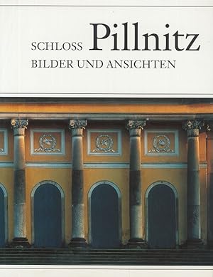 Bild des Verkufers fr Schloss Pillnitz Bilder und Ansichten zum Verkauf von Flgel & Sohn GmbH