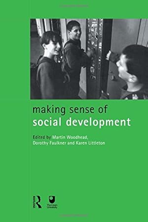 Seller image for Making Sense of Social Development (Child Development in Families, Schools and Society, 3) [Paperback ] for sale by booksXpress