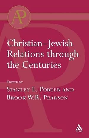 Seller image for Christian-Jewish Relations Through the Centuries (Academic Paperback) [Paperback ] for sale by booksXpress