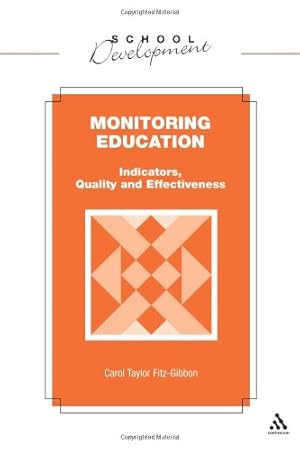 Immagine del venditore per Monitoring Education (School Development) by Taylor Fitz-Gibbon, Carol [Paperback ] venduto da booksXpress