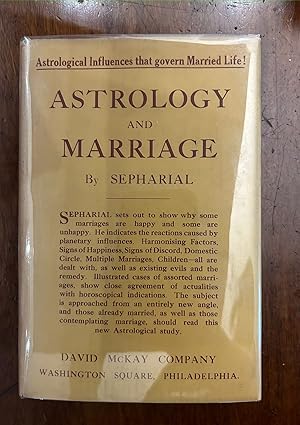 Seller image for Astrology and Marriage: The Influence of Planetary Action in Courtship and Married Life. A Constructive and Critical Work for sale by Lux Mentis, Booksellers, ABAA/ILAB