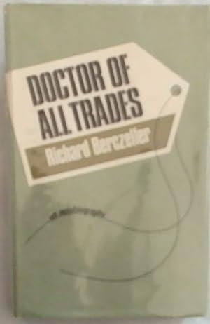 Bild des Verkufers fr Doctor of all Trades: An Autobiography zum Verkauf von Chapter 1