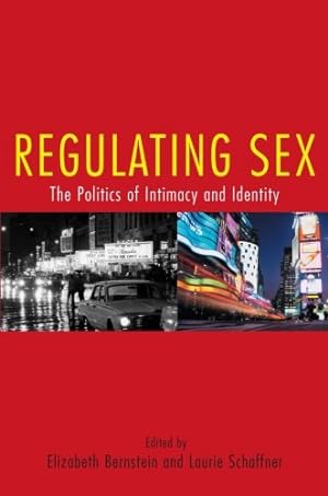 Immagine del venditore per Regulating Sex: The Politics of Intimacy and Identity (Perspectives on Gender) [Paperback ] venduto da booksXpress