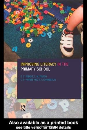 Seller image for Improving Literacy in the Primary School by Chamberlin, R. P., Haynes, G. S., Wragg, E. C., Wragg, E. C., Wragg, Prof E C [Paperback ] for sale by booksXpress