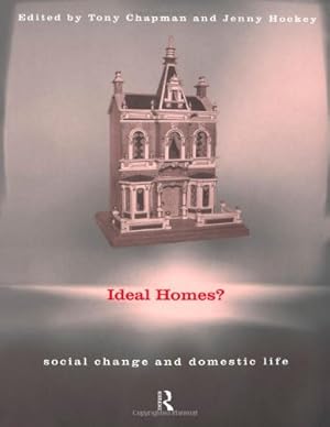Seller image for Ideal Homes?: Social Change and the Experience of the Home [Paperback ] for sale by booksXpress