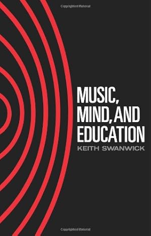 Image du vendeur pour Music, Mind and Education by Swanwick, Keith [Paperback ] mis en vente par booksXpress