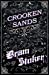 Bild des Verkufers fr Crooken Sands [Soft Cover ] zum Verkauf von booksXpress