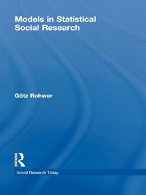 Image du vendeur pour Models in Statistical Social Research by Rohwer, G¨otz [Paperback ] mis en vente par booksXpress