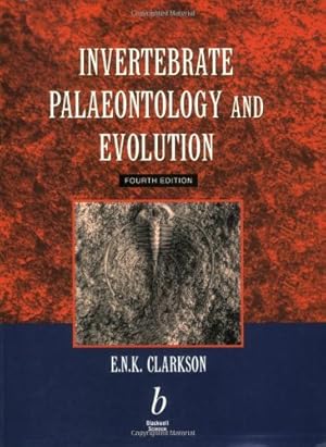 Seller image for Invertebrate Palaeontology & Evolution by Clarkson, Euan, Clarkson, Euan, N.K. [Paperback ] for sale by booksXpress