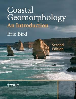 Immagine del venditore per Coastal Geomorphology: An Introduction by Bird, Eric C. F. [Paperback ] venduto da booksXpress