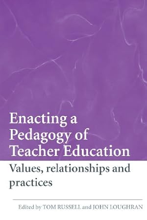 Image du vendeur pour Enacting a Pedagogy of Teacher Education: Values, Relationships and Practices [Paperback ] mis en vente par booksXpress