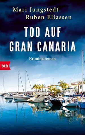 Imagen del vendedor de Tod auf Gran Canaria: Kriminalroman (Die Gran Canaria-Krimis, Band 1) a la venta por Gerald Wollermann
