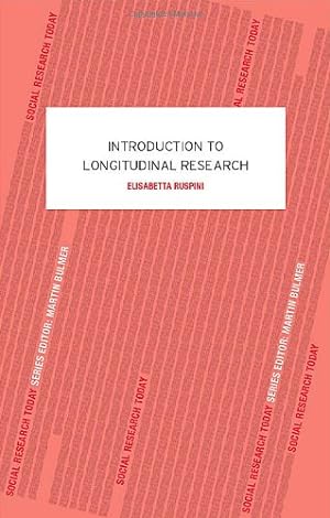Seller image for An Introduction to Longitudinal Research (Social Research Today) by Ruspini, Elisabetta [Paperback ] for sale by booksXpress