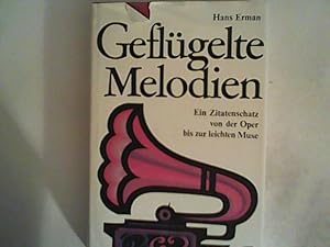 Seller image for Geflgelte Melodien for sale by ANTIQUARIAT FRDEBUCH Inh.Michael Simon