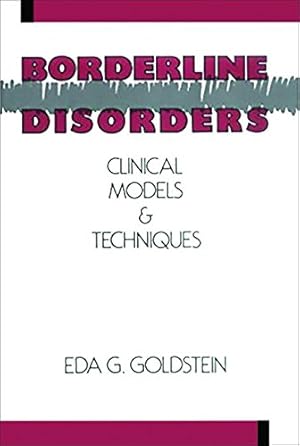 Bild des Verkufers fr Borderline Disorders: Clinical Models and Techniques zum Verkauf von WeBuyBooks