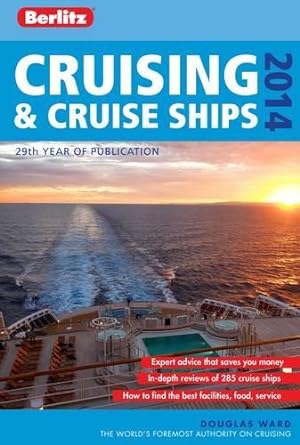 Bild des Verkufers fr Berlitz: Cruising & Cruise Ships 2014 (Berlitz Cruise Guide) zum Verkauf von WeBuyBooks