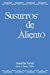 Bild des Verkufers fr Susurros de Aliento (Spanish Edition) [Soft Cover ] zum Verkauf von booksXpress