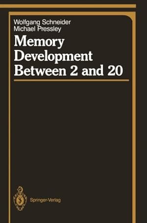 Immagine del venditore per Memory Development Between 2 and 20 (Springer Series in Cognitive Development) by Schneider, Wolfgang, Pressley, Michael [Paperback ] venduto da booksXpress