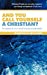 Seller image for And You Call Yourself a Christian?: The Danger of Self-Deception and Disobedience [Soft Cover ] for sale by booksXpress