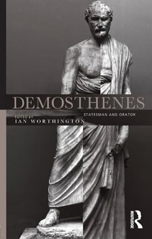 Image du vendeur pour Demosthenes: Statesman and Orator [Paperback ] mis en vente par booksXpress