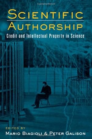 Seller image for Scientific Authorship: Credit and Intellectual Property in Science [Paperback ] for sale by booksXpress