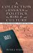 Imagen del vendedor de A Collection of Essays on Politics, The Bible and Culture [Soft Cover ] a la venta por booksXpress