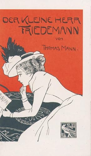 Bild des Verkäufers für Der kleine Herr Friedemann: Erzählung: Novelle. Text nach der Erstausgabe von 1898 zum Verkauf von Buchhandlung Loken-Books