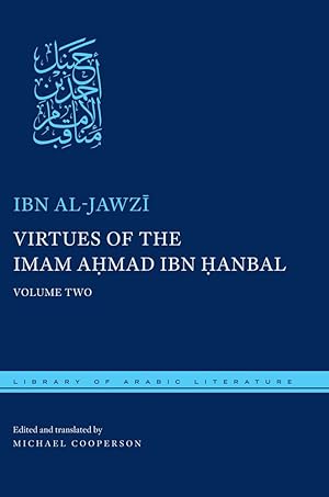 Seller image for The Virtues of Imam Ahmad Ibn Hanbal for sale by moluna