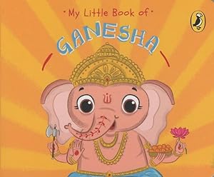 Bild des Verkufers fr My Little Book of Ganesha zum Verkauf von moluna