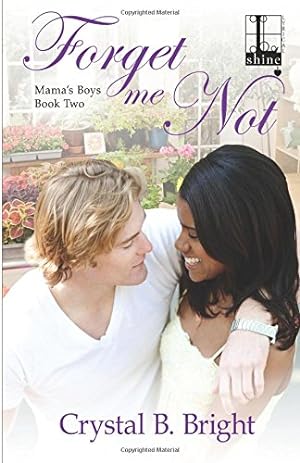 Seller image for Forget Me Not (Mamas Boys) by Bright, Crystal B. [Paperback ] for sale by booksXpress