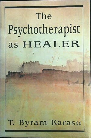 The psychotherapist as healer