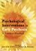 Immagine del venditore per Psychological Interventions in Early Psychosis: A Treatment Handbook [Soft Cover ] venduto da booksXpress