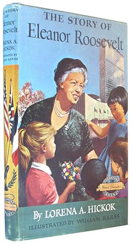 The Story of Eleanor Roosevelt (Signature Books series).