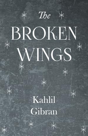 Seller image for The Broken Wings [Soft Cover ] for sale by booksXpress