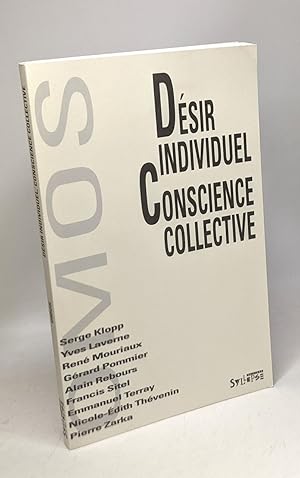 Desir individuel et conscience collective