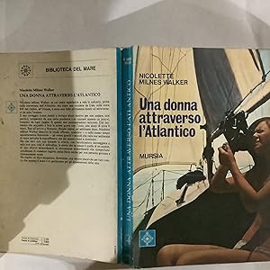 Image du vendeur pour Una donna attraverso l'Atlantico mis en vente par librisaggi