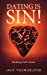 Seller image for Dating is Sin!: Breaking God's Heart [Soft Cover ] for sale by booksXpress