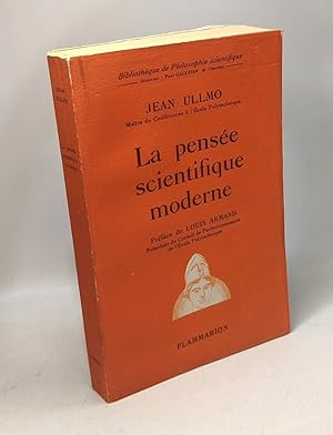 Image du vendeur pour La pense scientifique moderne - bibliothque de philosophie scientifique - prface de Louis Armand mis en vente par crealivres