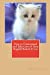 Seller image for How to Understand and Take Care of Your Ragdoll Kitten & Cat [Soft Cover ] for sale by booksXpress