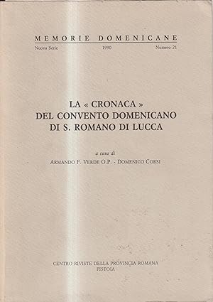 La cronaca del convento domenicano di S. Romano di Lucca