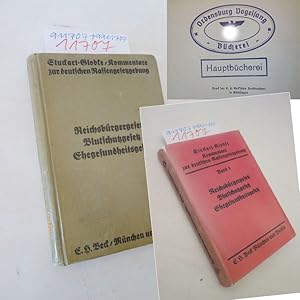 Seller image for Kommentare zur deutschen Rassengesetzgebung Band 1 (mehr nicht erschienen): Reichsbrgergesetz, Gesetz zum Schutze des deutschen Blutes und der deutschen Ehre, Gesetz zum Schutze der Gesundheit des deutschen Volkes (Ehegesundheitsgesetz) * mit Stempel "O r d e n s b u r g V o g e l s a n g Hauptbcherei" und O r i g i n a l - S c h u t z u m s c h l a g (dieser in Farbkopie) for sale by Galerie fr gegenstndliche Kunst