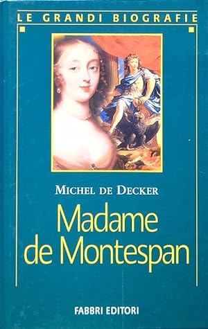 Seller image for Madame de Montespan for sale by Librodifaccia