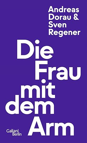 Image du vendeur pour Regener, S. Die Frau mit dem Arm mis en vente par artbook-service