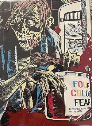 Four Color Fear: Forgotten Horror Comics of the 1950s